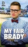 K.C. WELLS, K. C. Wells, K.C. Wells - My Fair Brady: 76