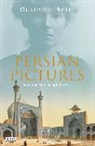 Gertrude Bell, BELL GERTRUDE - Persian Pictures: From the Mountains to the Sea