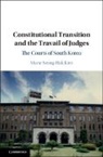 Marie Seong Kim, Marie Seong-Hak Kim, Marie Seong-Hak (St Cloud State University Kim, Kim Marie Seong-Hak - Constitutional Transition and the Travail of Judges
