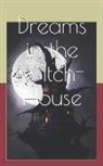 H. P. Lovecraft - Dreams in the Witch-House