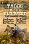 David W. Amendola, John D. Nesbitt, Darrel Sparkman - Tales of the Old West