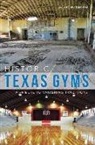 Jackie McBroom - Historic Texas Gyms