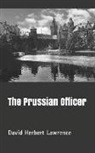 David Herbert Lawrence - The Prussian Officer