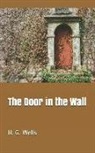 H. G. Wells - The Door in the Wall