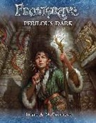 Dmitry Burmak, Joseph A McCullough, Joseph A. McCullough, Joseph A. (Author) McCullough, Mr Joseph A. McCullough, Dmitry Burmak... - Frostgrave: Perilous Dark