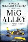 Thomas Mckelvey Cleaver, Thomas McKelvey Cleaver - Mig Alley