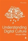 Author, Vincent Miller, Miller Vincent, Vincent Miller - Understanding Digital Culture