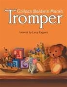Colleen Baldwin Marsh, Larry Ruppert - Tromper