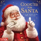America's Test Kitchen Kids, America’s Test Kitchen Kids, America's Test Kitchen Kids, Johanna Tarkela - Cookies for Santa