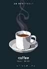 Dinah Lenney, Dinah (Bennington Writing Seminars Lenney, Dinah (Los Angeles Review of Books Lenney, Lenney Dinah, Ian Bogost, Christopher Schaberg - Coffee