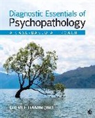 Cheree F Hammond, Cheree F. Hammond, Cheree F. F. Hammond - Diagnostic Essentials of Psychopathology: A Case-Based Approach