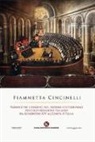 Fiammetta Cincinelli - Parrocchie e parroci nel sistema istituzionale politico-religioso italiano da Benedetto XIV all'Unità d'Italia