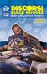 Moreno Burattini - Discorsi sulle nuvole. Saggi e assaggi sul fumetto
