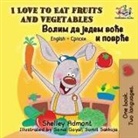 Shelley Admont, Kidkiddos Books - I Love to Eat Fruits and Vegetables