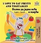 Shelley Admont, Kidkiddos Books - I Love to Eat Fruits and Vegetables