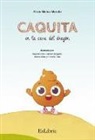 Alicia Muñoz Maroto, Ángela Berro García, Carmen Delgado Bermúdez, Marina Díaz López - Caquita en la casa del dragón