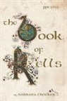 Barbara Crooker - The Book of Kells