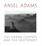 Ansel Adams, Andrea G. Stillman, Andrea G. Stillman - The Grand Canyon and the Southwest