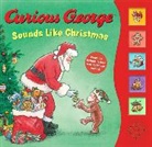 H. A. Rey - Curious George Sounds Like Christmas sound book