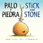 Beth Ferry, Tom Lichtenheld - Palo y Piedra/Stick and Stone Board Book