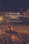 John King - The Crusade For the Souls of Men