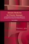 Thomas Lenz - Lifestyle Medicine for Chronic Diseases