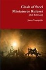 Jason Youngdale - Clash of Steel Miniatures Ruleset