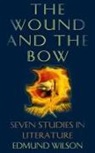 Edmund Wilson - The Wound and the Bow