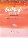 A Network for Grateful Living, A Network for Grateful Living, Kristi Nelson, Kristi A Network for Grateful Living Nelson - Gratitude Explorer Workbook: Guided Practices, Meditations and