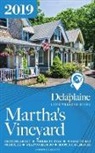 Andrew Delaplaine - Martha's Vineyard - The Delaplaine 2019 Long Weekend Guide