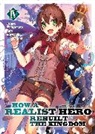 Dojyomaru, Fuyuyuki - How a Realist Hero Rebuilt the Kingdom (Light Novel) Vol. 4