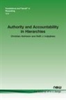 Christian Hofmann, Raffi J. Indjejikian - Authority and Accountability in Hierarchies