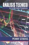 Carlos Berenguer - Analisis Tecnico de Los Mercados Financieros: Penny Stocks. Micro Acciones