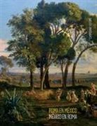 G. Capitelli, S. Cracolici - Roma en México/México en Roma. Las academias de arte entre Europa y el Nuevo Mundo 1843-1867