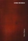 Silvia Grandi, Giuseppe Virelli, G. Bevignani, E. Sbarra, S. Grandi, G. Virelli - Giorgio Bevignani. Rubrarebour. Catalogo della mostra (Bologna, 21 settembre-7 novembre 2018). Ediz. italiana e inglese