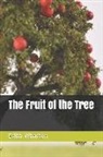 Edith Wharton - The Fruit of the Tree