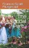 F. Scott Fitzgerald - The Bridal Party
