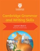 Sarah Lindsay, Lindsay Sarah, Wendy Wren, Wendy Lindsay Wren, Wren Wendy - Cambridge Grammar and Writing Skills Learner''s Book 6