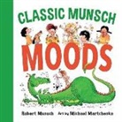 Robert Munsch, Michael Martchenko - Classic Munsch Moods