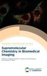 Prof. Stephen (University of Oxford Faulkner, Stephen (University of Oxford Faulkner, Stephen Faulkner, Stephen (University of Oxford Faulkner, Thorfinnur Gunnlaugsson, Thorfinnur (Trinity College Dublin Gunnlaugsson... - Supramolecular Chemistry in Biomedical Imaging