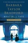 Barbara Taylor Bradford - Master of His Fate