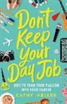 Cathy Heller - Don't Keep Your Day Job