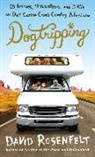 David Rosenfelt - Dogtripping