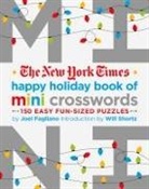 Joel Fagliano, New York Times, Will Shortz - New York Times Happy Holiday Book of Mini Crosswords
