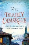 Cay Rademacher - Deadly Camargue