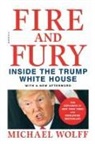 Michael Wolff - Fire and Fury
