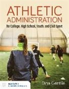 Dina Gentile - Athletic Administration for College, High School, Youth, and Club Sport
