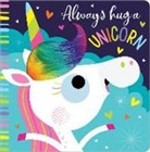 Rosie Greening, Stuart Lynch - Always Hug a Unicorn