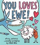 Cece Bell, Bell Cece, Cece Bell, Bell Cece - You Loves Ewe!