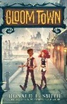 Ronald L Smith, Ronald L. Smith - Gloom Town